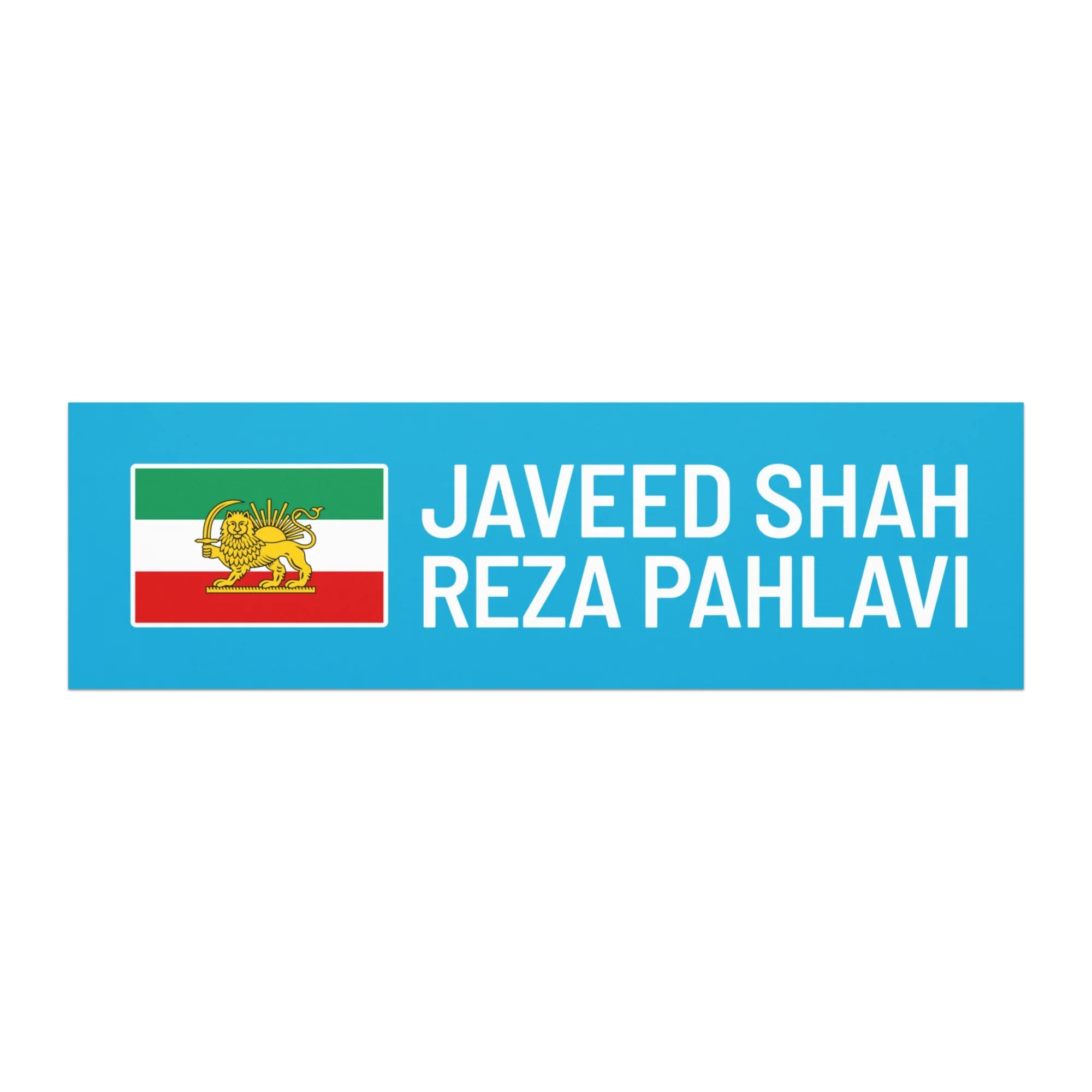 Blue banner with Persian Lion and Sun flag and text Javeed Shah Reza Pahlavi